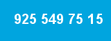 925 549 75 15